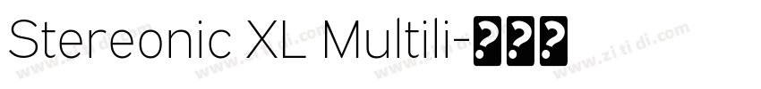 Stereonic XL Multili字体转换